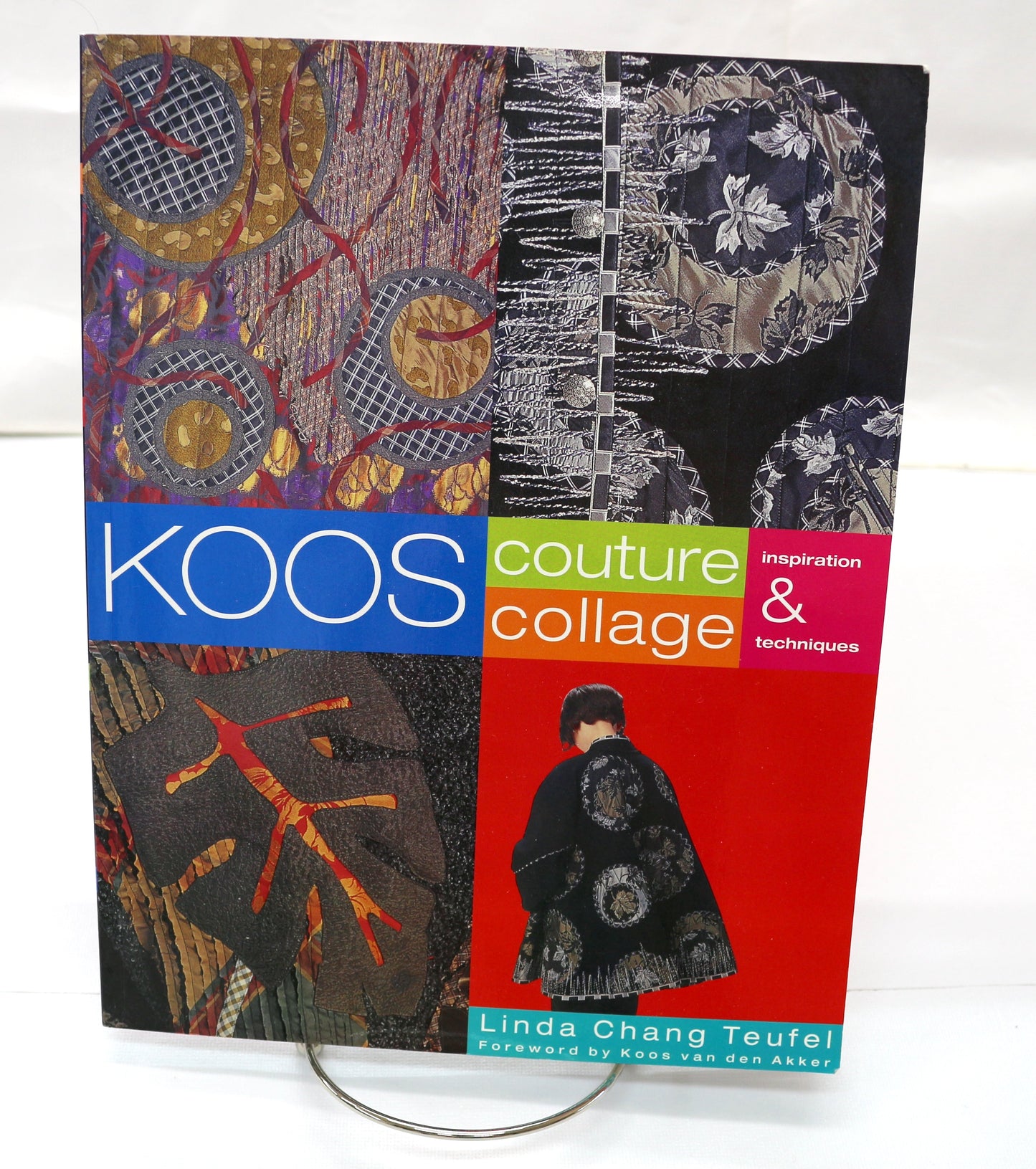Koos Couture Collage Inspiration & Techniques By Linda Chang Teufel