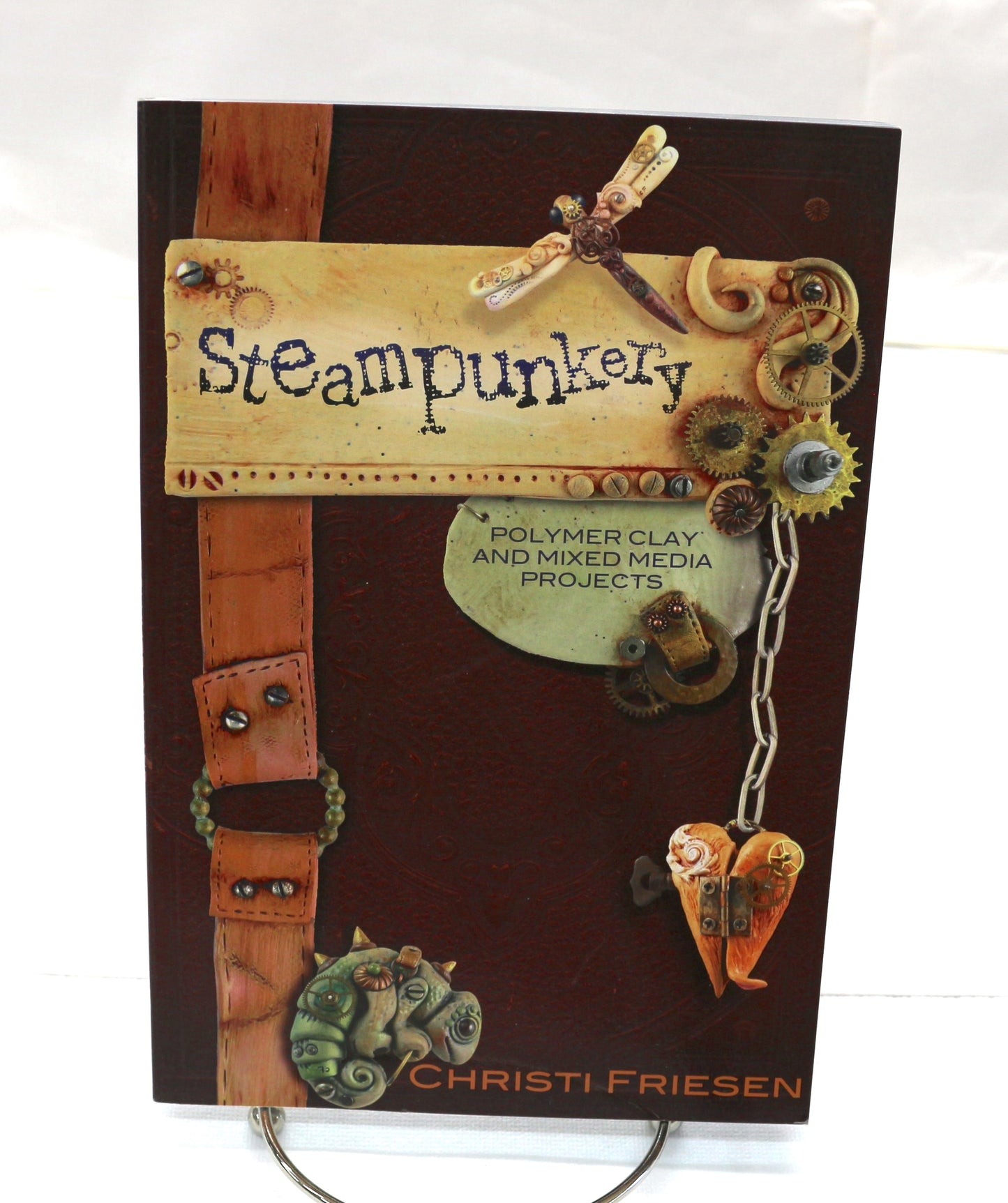 Steampunkery Polymer Clay and Mixed Media Projects