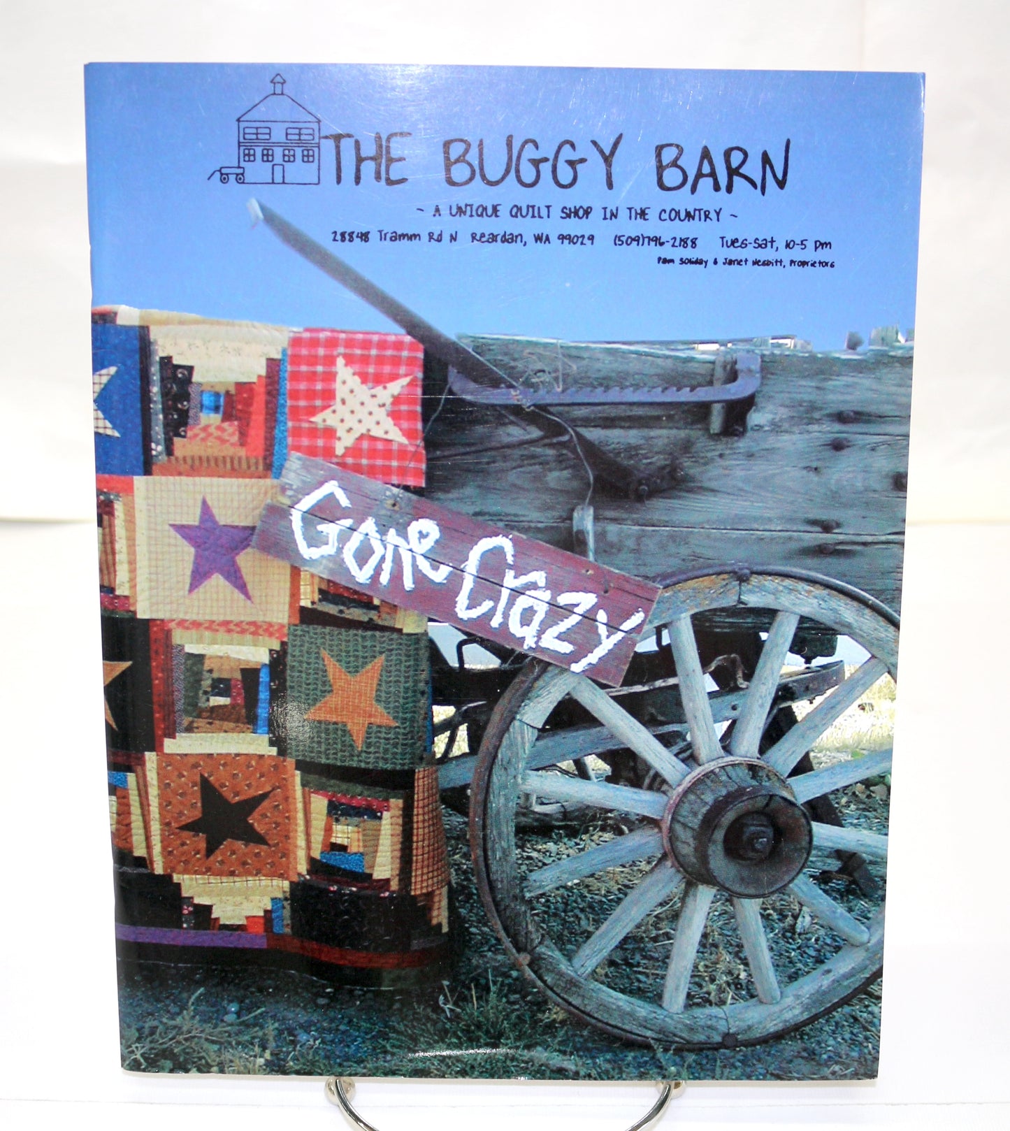 Gone Crazy By the Buggy Barn