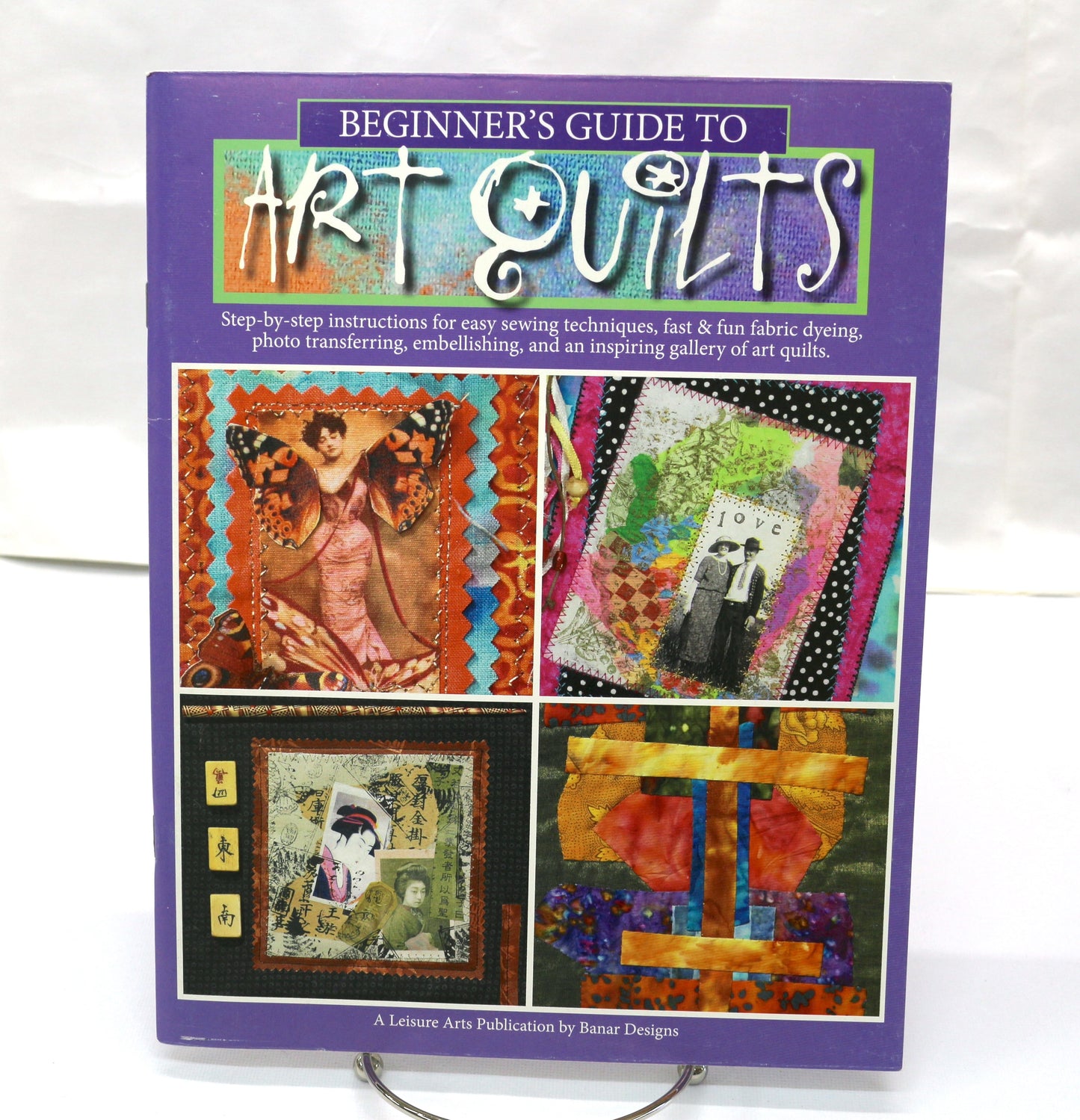 Beginner's Guide to Art Quilts