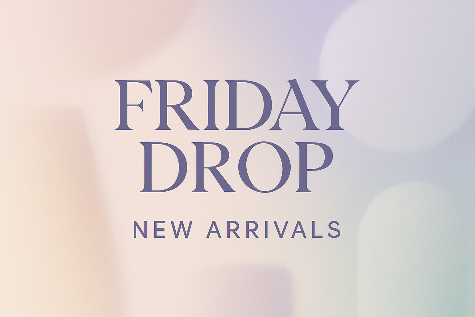Friday Drops Explained: How to Snag the Best Finds – Makeropolis