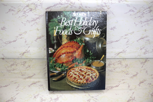 McCalls Best Holiday Food & Crafts Book  – Culinary Delights & Inspiring Graphics!