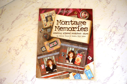 Montage Memories  - Your Crafting Inspiration