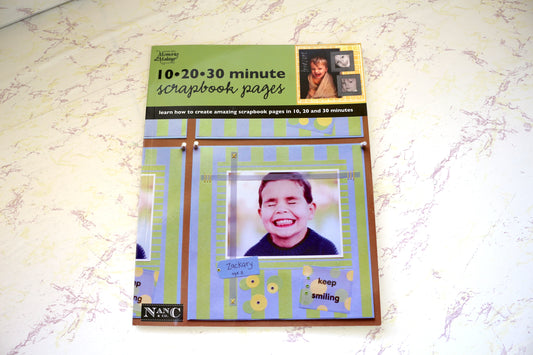 10, 20, 30 Minute Scrapbook Pages - Your Crafting Inspiration