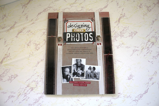 Designing with Photos - Your Crafting Inspiration