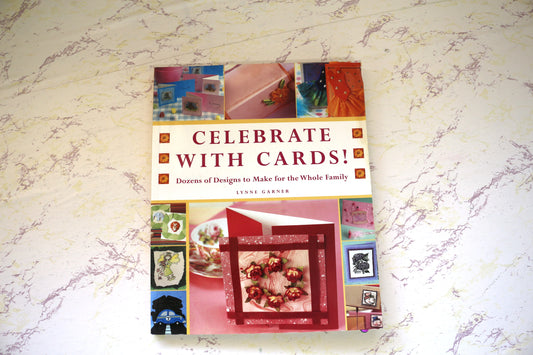 Celebrate with Cards - Your Crafting Inspiration