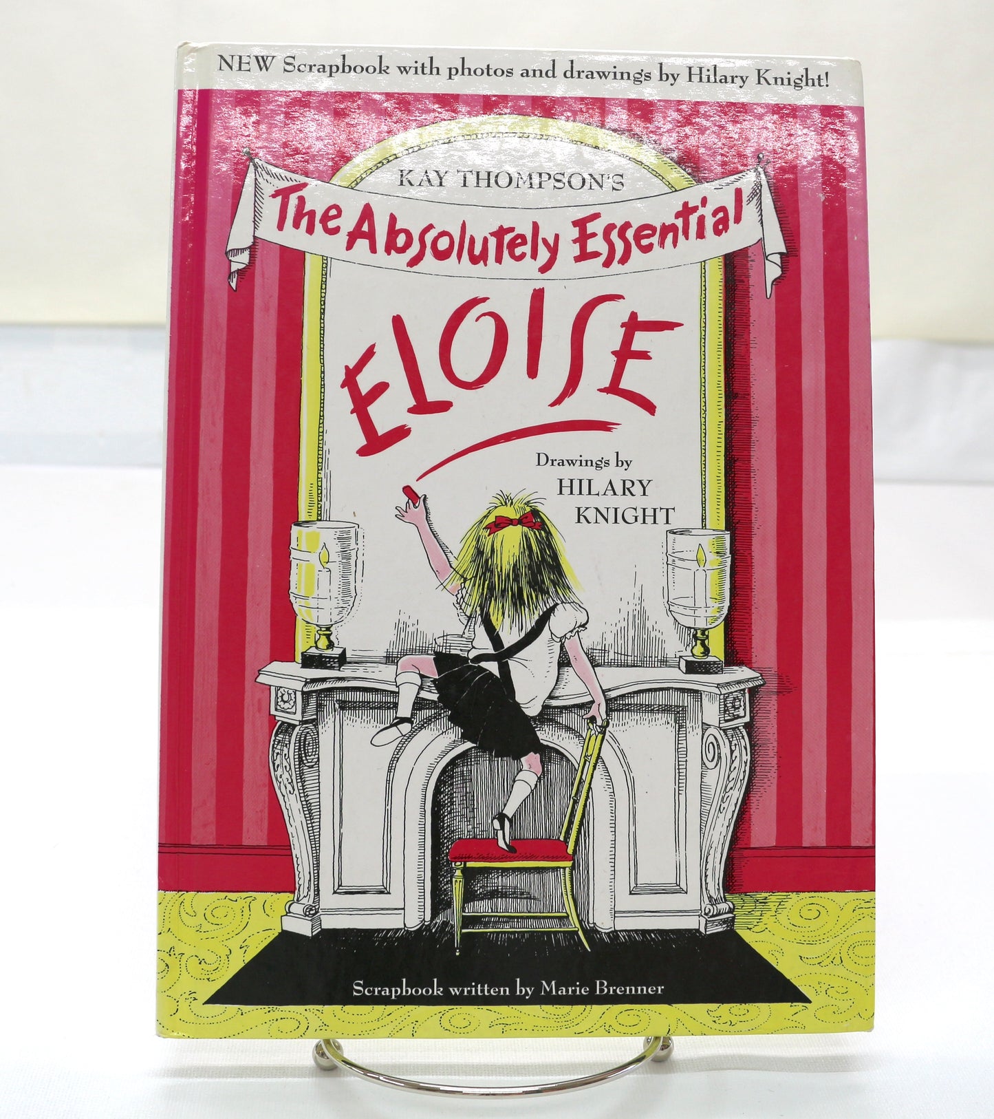 The Absolutely Essential Eloise by Kay Thompson