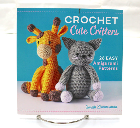 Crochet Cute Critters By Sarah Zimmerman
