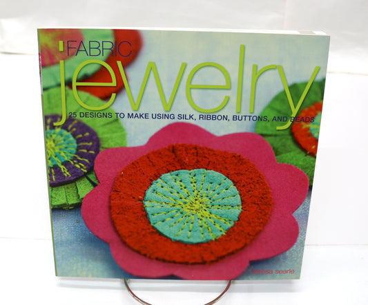 Fabric Jewelry By Teresa Searle