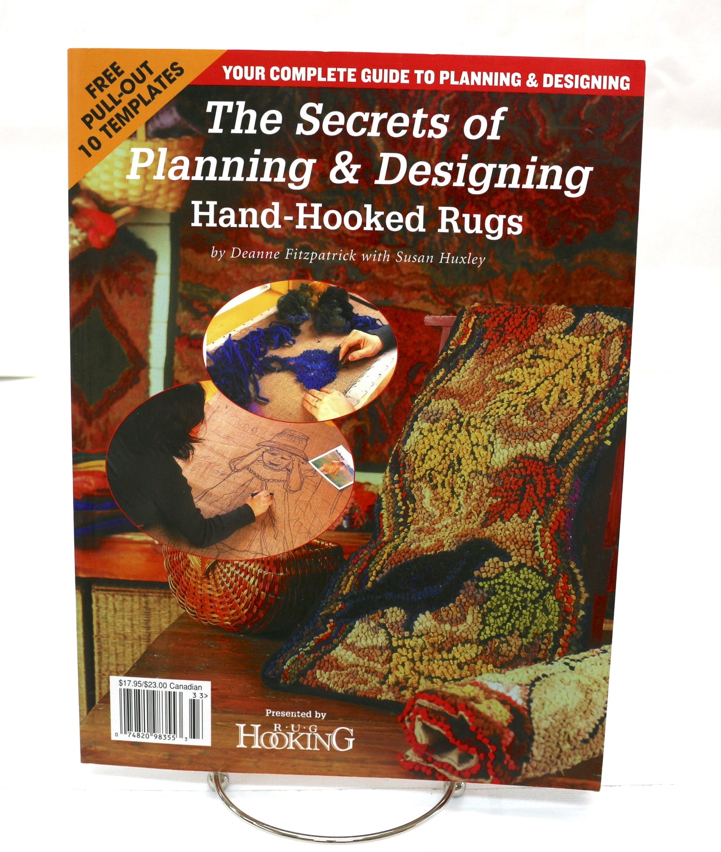 The Secrets of Planning and Designing Hand-Hooked Rugs By Susan Huxley