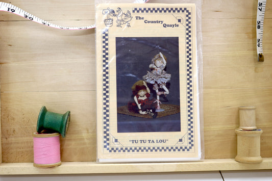 The Country Quayle Tu Tu Ta Lou 26" Doll Sewing Pattern
