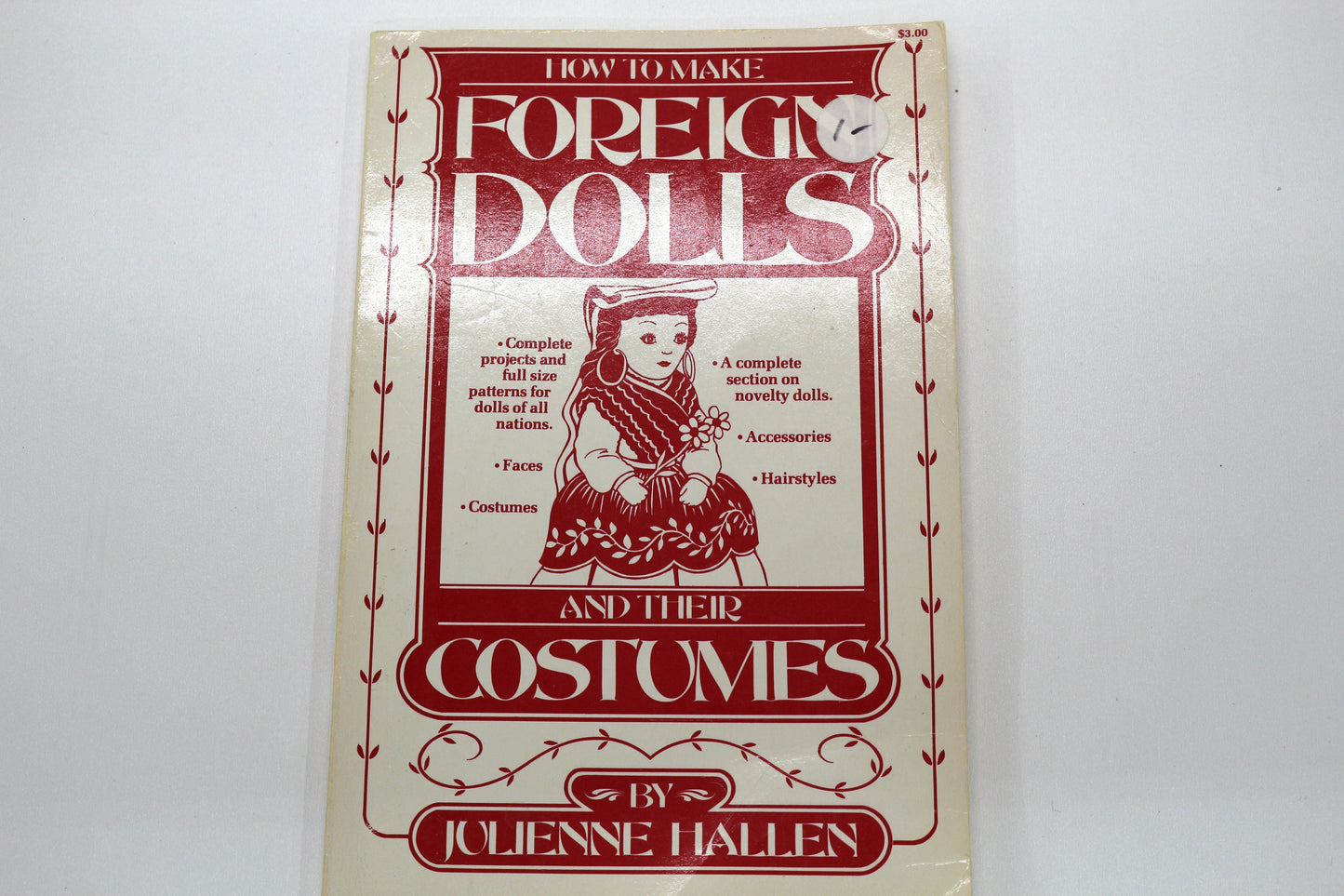 How to Make Foreign Dolls – By Julienne Hallen