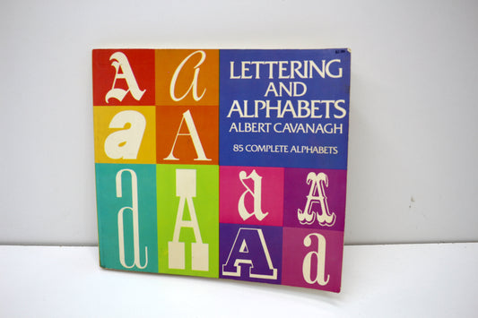 📖 Vintage Lettering and Alphabets by Albert Cavanagh – 85 Complete Alphabets
