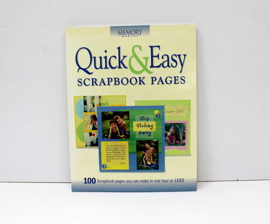 Quick and Easy Scrapbook Pages