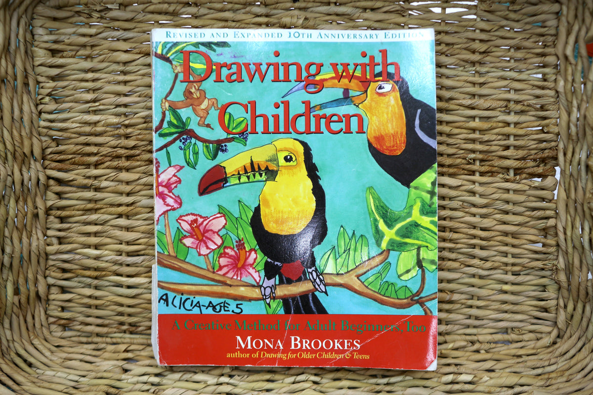 Drawing with Children By Mona Brookes