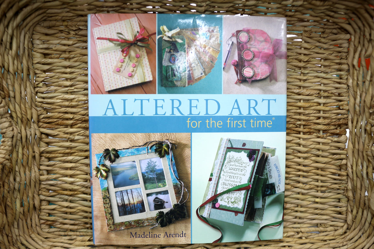 Altered Art for the first time by Madeline Arendt